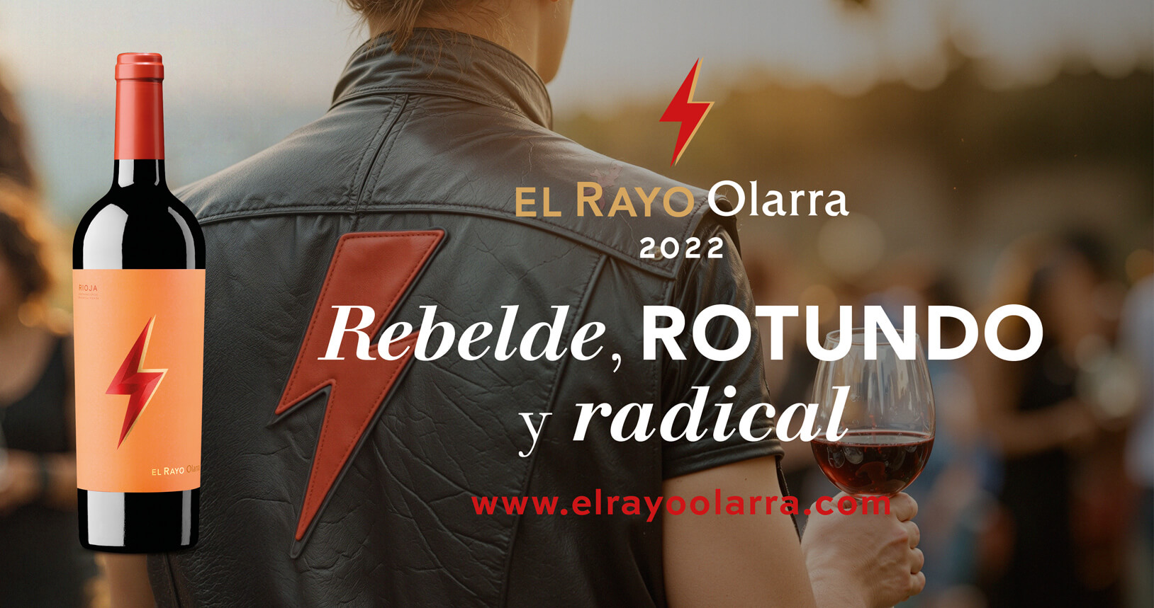 El Rayo Olarra 2022 Rebelde, rotundo y radical.