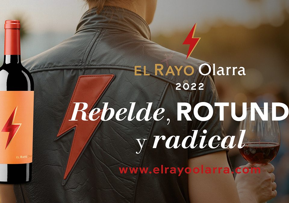 Bodegas Olarra presenta EL RAYO Olarra 2022: Primer Vino de Logroño